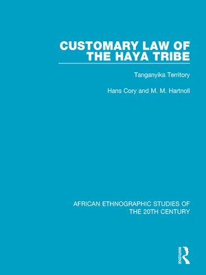 cover image of Customary Law of the Haya Tribe